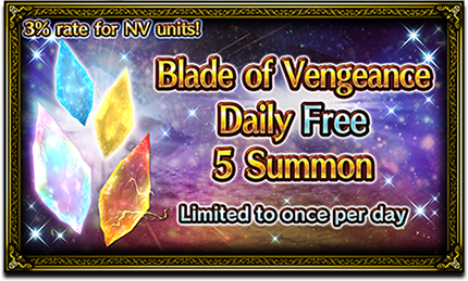 Blade of Vengeance Daily Free 5 Summon