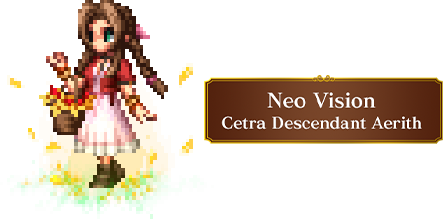 Neo Vision Cetra Descendant Aerith
