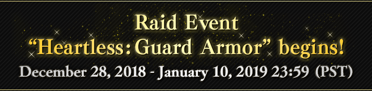 Raid Event “Heartless: Guard Armor” begins!