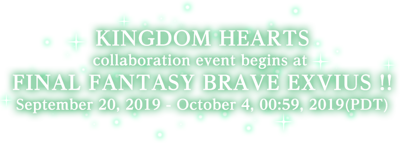 KINGDOM HEARTS collaboration event begins at FINAL FANTASY BRAVE EXVIUS !!
